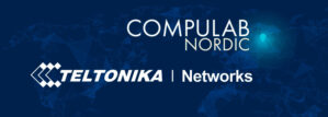 CompuLab Nordic – ny Teltonika Networks forhandler i Norden